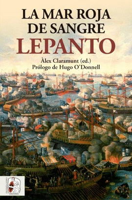 LEPANTO (LA MAR ROJA DE SANGRE)