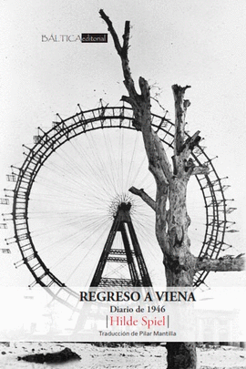 REGRESO A VIENA (DIARIO DE 1946)