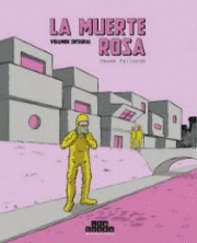 LA MUERTE ROSA (INTEGRAL)