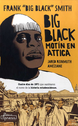 BIG BLACK: MOTÍN EN ATTICA