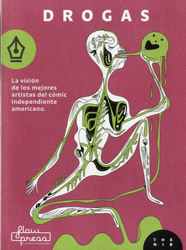 DROGAS: LA VISIÓN DE LOS MEJORES ARTISTAS DEL CÓMIC