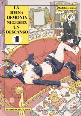 LA REINA DEMONIA NECESITA UN DESCANSO Nº 01/02