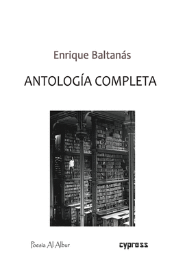 ANTOLOGÍA COMPLETA (E. BALTANÁS)3