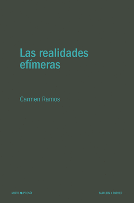 LAS REALIDADES EFÍMERAS