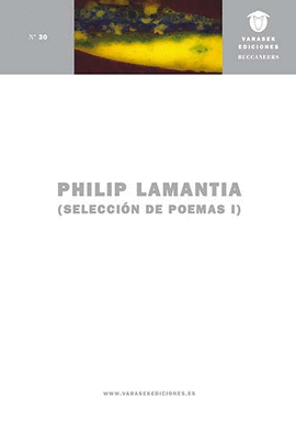 PACK PHILIP LAMANTIA: SELECCIÓN DE POEMAS I-II (2 VOLS.)