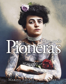 PIONERAS (1850-1960)