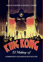 KING KONG: EL MAKING OF