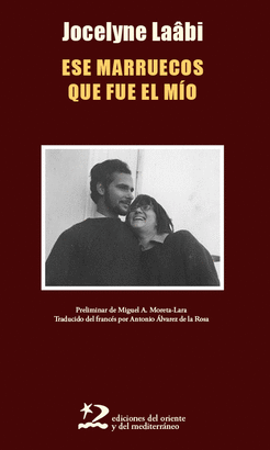 ESE MARRUECOS QUE FUE EL MÍO