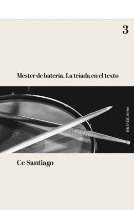 MESTER DE BATERÍA. LA TRIADA EN EL TEXTO
