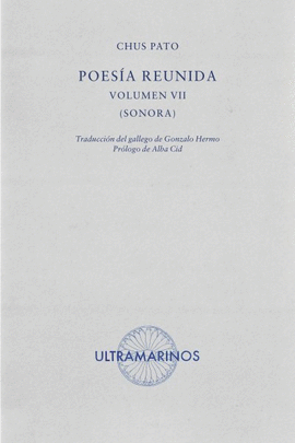 POESÍA REUNIDA. VOLUMEN VII (SONORA)