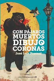 CON PÁJAROS MUERTOS DIBUJO CORONAS