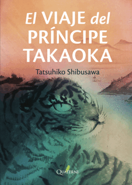 EL VIAJE DEL PRÍNCIPE TAKAOKA