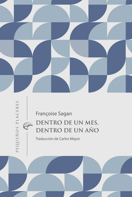DENTRO DE UN MES, DENTRO DE UN AÑO