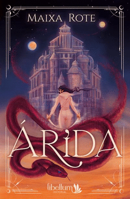 ÁRIDA (CRÓNICAS DE LA MUSA DEL SILENCIO, I)