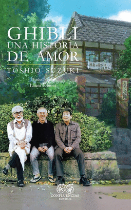 GHIBLI:UNA HISTORIA DE AMOR