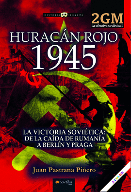 HURACAN ROJO 1945. OFENSIVA SOVIÉTICA II