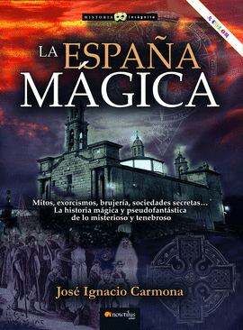 LA ESPAÑA MÁGICA