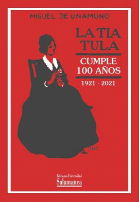 TIA TULA (CUMPLE 100 AÑOS, 1921-2021)