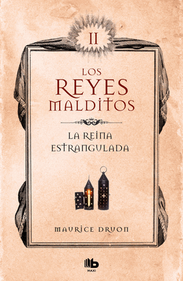 LOS REYES MALDITOS 2: LA REINA ESTRANGULADA