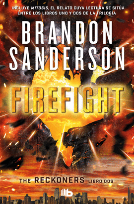 THE RECKONERS 2: FIREFIGHT