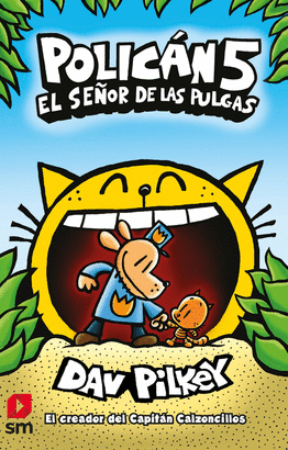 POLICÁN 05: EL SEÑOR DE LAS PULGAS