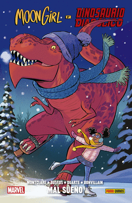 MOON GIRL Y DINOSAURIO DIABÓLICO 7: MAL SUEÑO