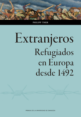 EXTRANJEROS: REFUGIADOS EN EUROPA DESDE 1492