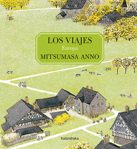 LOS VIAJES; EUROPA
