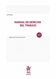 MANUAL DE DERECHO DEL TRABAJO 10ª EDICIÓN 2020