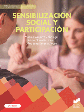 SENSIBILIZACIO´N SOCIAL Y PARTICIPACIO´N (SEGUNDA EDICIÓN)