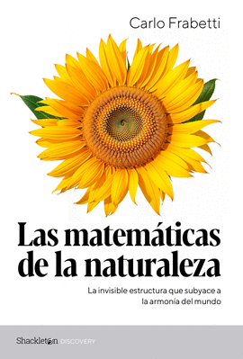 LAS MATEMÁTICAS DE LA NATURALEZA