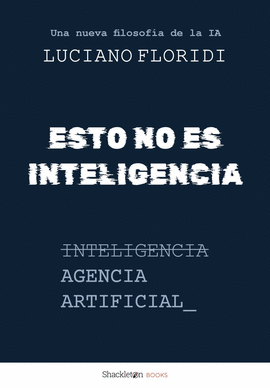 ESTO NO ES INTELIGENCIA