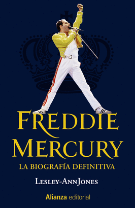 FREDDIE MERCURY (LA BIOGRAFÍA DEFINITIVA)