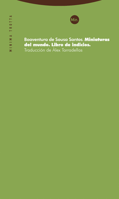MINIATURAS DEL MUNDO. LIBRO DE INDICIOS (AFORISMOS)