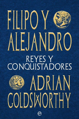 FILIPO Y ALEJANDRO (REYES Y CONQUISTADORES)