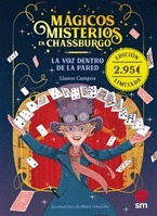 MAGICOS MISTERIOS EN CHASSBURGO 1. LA VOZ DENTRO DE LA PARED