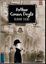 CLASSIC TALES: ARTHUR CONAN DOYLE (+CD)