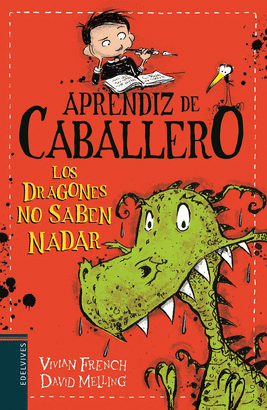 APRENDIZ DE CABALLERO 1: LOS DRAGONES NO SABEN NADAR