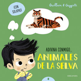 ADIVINA CONMIGO....ANIMALES DE LA SELVA