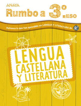 VACACIONES RUMBO A 3ºESO LENGUA (2ºESO)