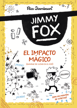 JIMMY FOX 1: EL IMPACTO MÁGICO