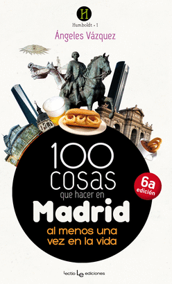 100 COSAS PARA HACER EN MADRID