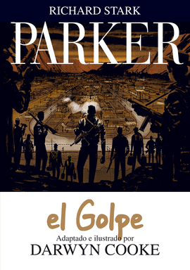 PARKER VOL 3: EL GOLPE
