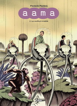 AAMA 2: LA MULTITUD INDIVISIBLE