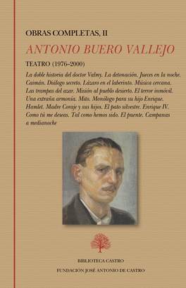 TEATRO (1976-2000):LA DOBLE HISTORIA DEL DOCTOR VALMY.  LA DETONACIÓN. JUECES EN
