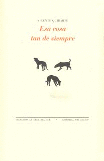 ESA COSA TAN DE SIEMPRE