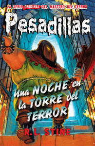 PESADILLAS 05: UNA NOCHE EN LA TORRE DEL TERROR