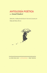 ANTOLOGÍA POÉTICA (ISMAEL KADARÉ)