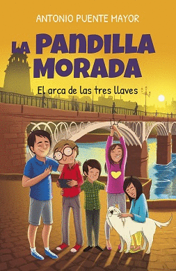 LA PANDILLA MORADA: EL ARCA DE LAS TRES LLAVES