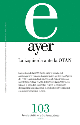 REVISTA AYER Nº 103: LA IZQUIERDA ANTE LA OTAN